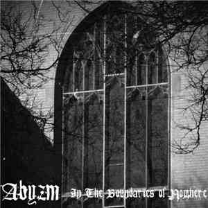 Abyzm - In The Boundaries Of Nowhere