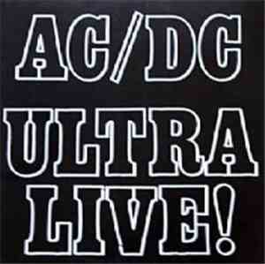AC/DC - Ultra Live!