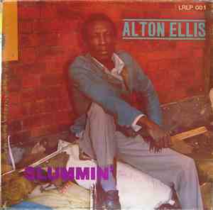 Alton Ellis - Slummin'