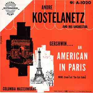 André Kostelanetz And His Orchestra - An American In Paris