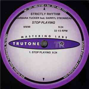 Barbara Tucker - Stop Playing