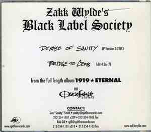 Black Label Society - Demise Of Sanity / Bridge To Cross
