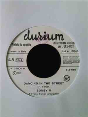 Boney M. / Plastic Bertrand - Dancing In The Streets / Tout Petite La Planè ...