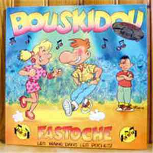 Bouskidou - Fastoche