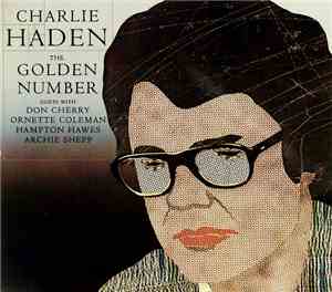 Charlie Haden - The Golden Number