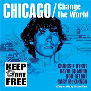 Chrissie Hynde / David Gilmour / Bob Geldof / Gary McKinnon - Chicago/Chang ...