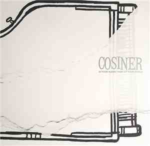 Cosiner - In Your Hurry / Part Of Your World
