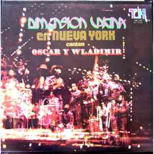 Dimension Latina Cantan Oscar Y Wladimir - Dimension Latina En Nueva York