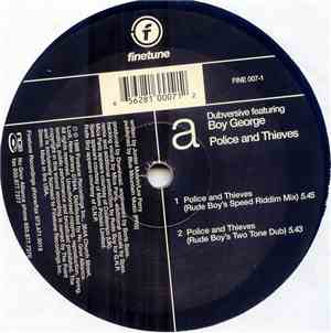 Dubversive Featuring Boy George - Police And Thieves