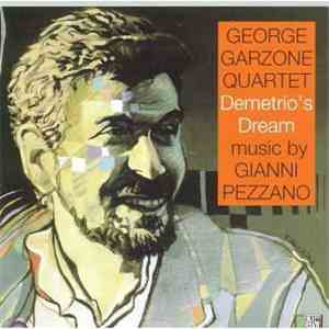 George Garzone Quartet - Demetrio's Dream