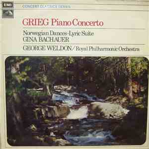 Grieg, Royal Philharmonic Orchestra, Gina Bachauer, George Weldon - Piano C ...