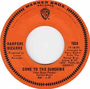 Harpers Bizarre - Come To The Sunshine / The Debutante's Ball