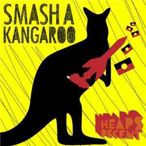 Heaps Decent - Smash A Kangaroo