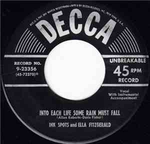 Ink Spots And Ella Fitzgerald - Into Each Life Some Rain Must Fall / I'm Ma ...