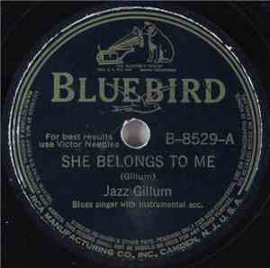 Jazz Gillum - She Belongs To Me / Key To The Highway