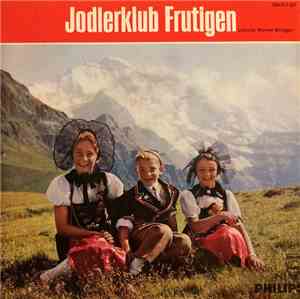Jodlerklub Frutigen - Jodlerklub Frutigen