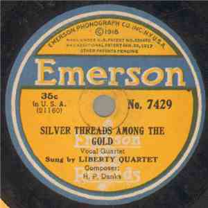 Liberty Quartet / Rice And Rhodes - Till We Meet Again / Silver Threads Amo ...