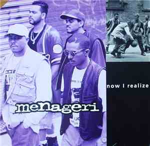 Menageri - Now I Realize