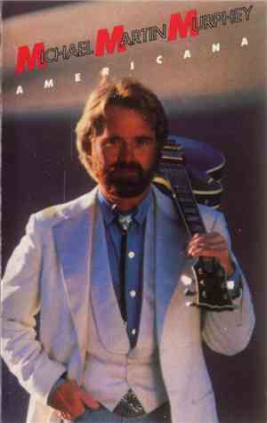 Michael Martin Murphey - Americana