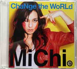 Michi - Change The World
