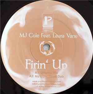 MJ Cole Feat. Laura Vane - Firin' Up