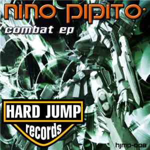 Nino Pipito - Combat EP