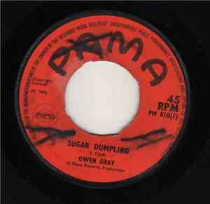 Owen Gray - Sugar Dumpling / I Don't Know Why