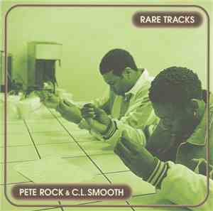 Pete Rock & C.L. Smooth - Rare Tracks