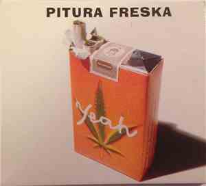 Pitura Freska - Yeah