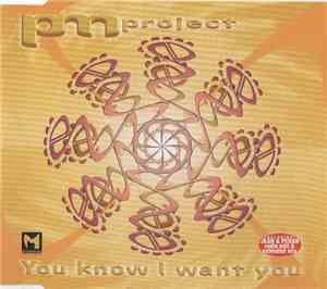 PM Project - You Know I Want You