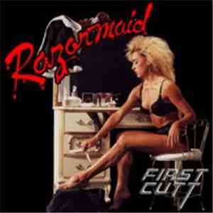 Razormaid  - First Cutt