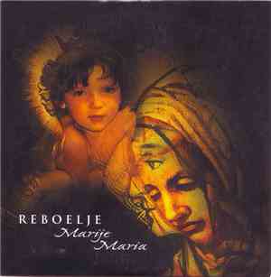 Reboelje - Marije Maria