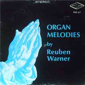 Reuben Warner - Organ Melodies