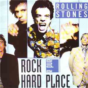 Rolling Stones - Rock And A Hard Place