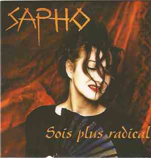Sapho - Sois Plus Radical