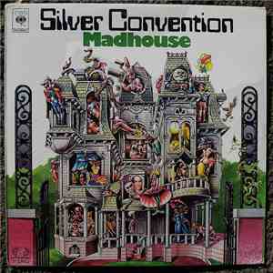 Silver Convention - Madhouse