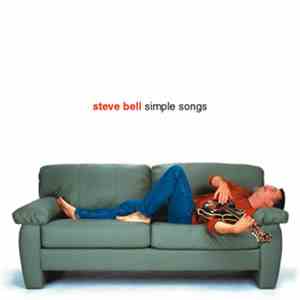 Steve Bell - Simple Songs