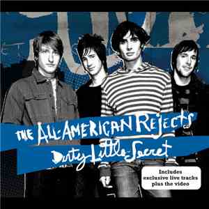 The All-American Rejects - Dirty Little Secret