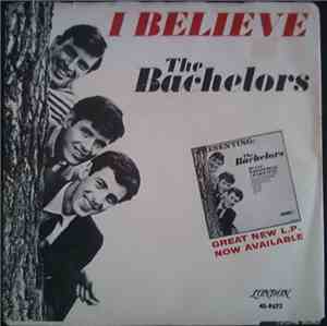 The Bachelors - I Believe