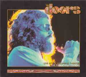 The Doors - Live At The Aquarius Theatre: The First Performance