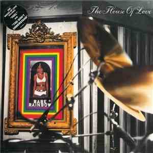 The House Of Love - Babe Rainbow