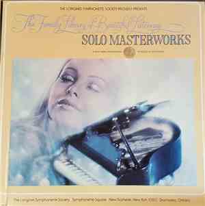 The Longines Symphonette Society - Solo Masterworks