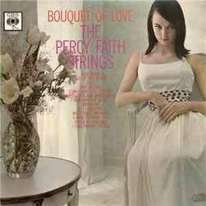 The Percy Faith Strings - Bouquet Of Love