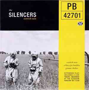 The Silencers - Scottish Rain