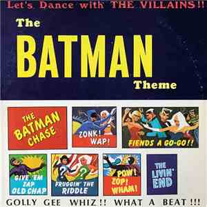 The Villains - The Batman Theme
