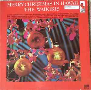 The Waikikis - Merry Christmas In Hawaii