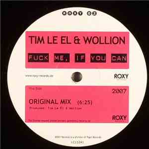 Tim Le El & Wollion - Fuck Me, If You Can