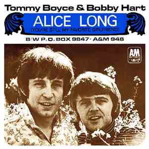 Tommy Boyce & Bobby Hart - Alice Long (You're Still My Favorite Girlfriend)