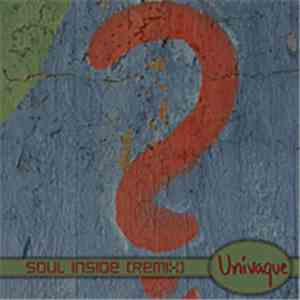 Univaque - Soul Inside (Remix)