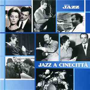 Various - Jazz A Cinecittà